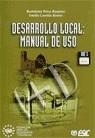 DESARROLLO LOCAL MANUAL DE USO (DISQUETTE) | 9788473562492 | PEREZ RAMIREZ, BARTOLOME; CARRILLO BENITO, EMILIO | Llibreria La Gralla | Librería online de Granollers