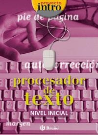 PROCESADOR DE TEXTO.INICIAL (PROY INTRO) | 9788421650325 | CALVO MANGAS, JUAN MIGUEL | Llibreria La Gralla | Llibreria online de Granollers