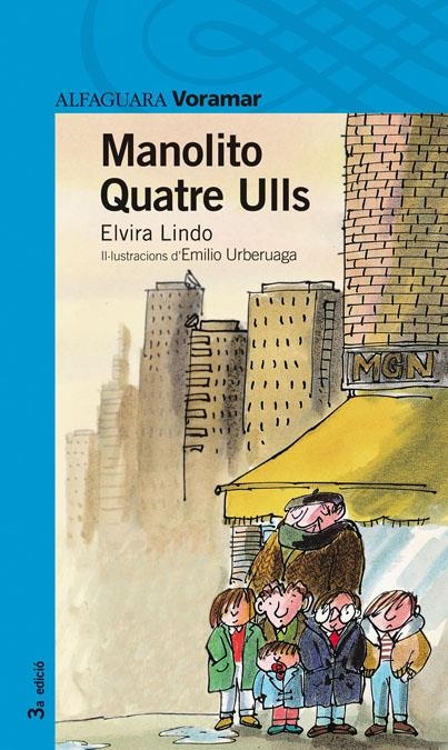 MANOLITO QUATRE ULLS -CATALA- (VORAMAR) | 9788481943467 | LINDO, ELVIRA | Llibreria La Gralla | Librería online de Granollers