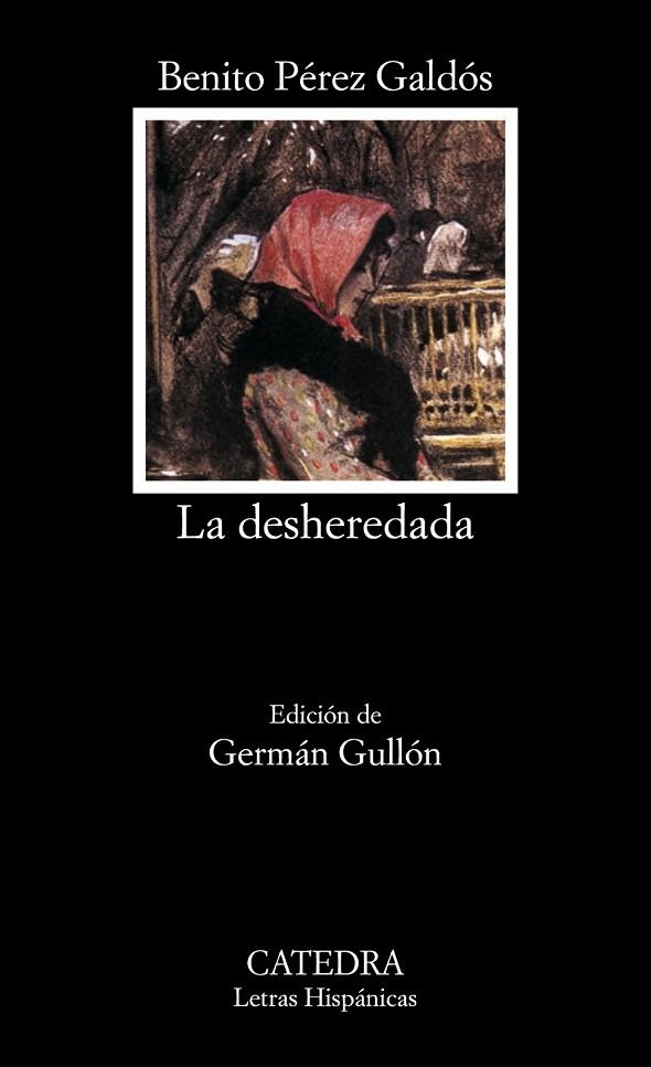 DESHEREDADA, LA (LETRAS HISPANICAS 502) | 9788437618685 | PEREZ GALDOS, BENITO | Llibreria La Gralla | Librería online de Granollers