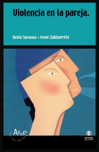VIOLENCIA EN PAREJA (ARAUCA 3) | 9788495212870 | SARASUA, BELEN; ZUBIZARRETA, IRENE | Llibreria La Gralla | Llibreria online de Granollers