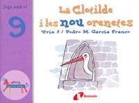 CLOTILDE I LES NOU ORENETES, LA (ZOO DELS NUMEROS 9) | 9788483041604 | GARCIA FRANCO, PEDRO M. | Llibreria La Gralla | Llibreria online de Granollers
