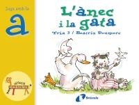 ANEC I LA GATA, L' (ZOO DE LES LLETRES A) | 9788483041819 | DOUMERC, BEATRIZ | Llibreria La Gralla | Librería online de Granollers