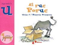 RUC PORUC, EL (ZOO DE LES LLETRES U) | 9788483041857 | DOUMERC, BEATRIZ | Llibreria La Gralla | Librería online de Granollers