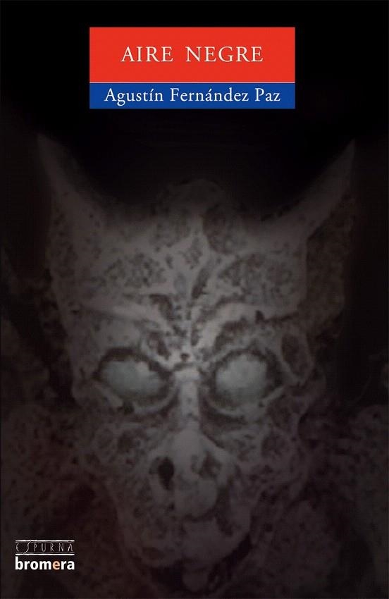 AIRE NEGRE (ESPURNA 51) | 9788476605851 | FERNANDEZ PAZ, AGUSTIN | Llibreria La Gralla | Librería online de Granollers