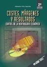 COSTES MARGENES Y RESULTADOS CONTROL DE LA RENTABILIDAD ECON | 9788473563277 | VILAR SANCHIS, EDUARDO | Llibreria La Gralla | Llibreria online de Granollers