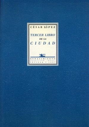 TERCER LIBRO DE LA CIUDAD (COLECCION AZUL 3) | 9788489371170 | LOPEZ, CESAR | Llibreria La Gralla | Llibreria online de Granollers