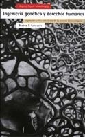 INGENIERIA GENETICA Y DERECHOS HUMANOS | 9788474264807 | OSSET HERNANDEZ, MIQUEL | Llibreria La Gralla | Librería online de Granollers