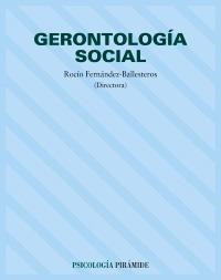 GERONTOLOGIA SOCIAL | 9788436814378 | FERNANDEZ BALLESTEROS, ROCIO | Llibreria La Gralla | Librería online de Granollers