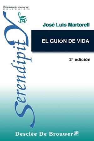 GUION DE LA VIDA, EL (CRECIMIENTO PERSONAL 56) | 9788433015402 | MARTORELL, JOSE LUIS | Llibreria La Gralla | Llibreria online de Granollers
