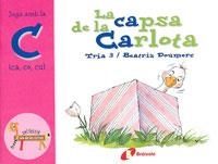 CAPSA DE LA CARLOTA, LA (ZOO DE LES LLETRES C) | 9788483041871 | DOUMERC, BEATRIZ | Llibreria La Gralla | Librería online de Granollers