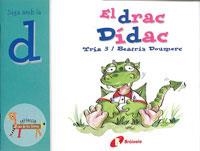 DRAC DIDAC, EL (ZOO DE LES LLETRES D) | 9788483041895 | DOUMERC, BEATRIZ | Llibreria La Gralla | Librería online de Granollers