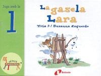 GASELA LARA, LA (ZOO DE LES LLETRES L) | 9788483041970 | ESQUERDO, SUSANNA | Llibreria La Gralla | Librería online de Granollers