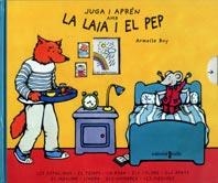 JUGA I APREN AMB LA LAIA I EL PEP | 9788482869964 | BOY, ARMELLE | Llibreria La Gralla | Librería online de Granollers