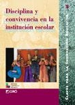 DISCIPLINA Y CONVIVENCIA EN LA INSTITUCION ESCOLAR | 9788478272396 | AA VV | Llibreria La Gralla | Llibreria online de Granollers