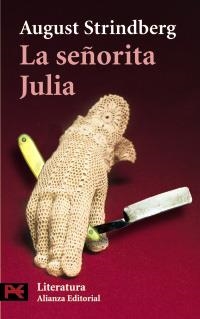 SEÑORITA JULIA, LA (LITERATURA BOLSILLO 5573) | 9788420635989 | STRINDBERG, AUGUST | Llibreria La Gralla | Llibreria online de Granollers