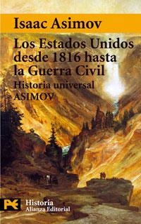 ESTADOS UNIDOS DESDE 1816 HASTA LA GUERRA CIVIL, LOS | 9788420637853 | ASIMOV, ISAAC | Llibreria La Gralla | Llibreria online de Granollers