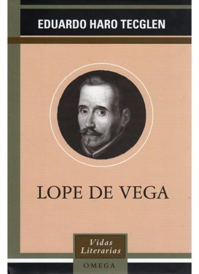 LOPE DE VEGA (VIDAS LITERARIAS) | 9788428212281 | HARO TECGLEN, EDUARDO | Llibreria La Gralla | Librería online de Granollers