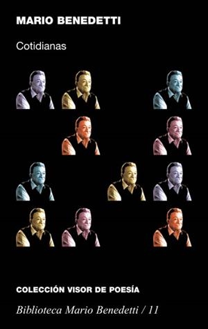 COTIDIANAS  (BIBLIOTECA MARIO BENEDETTI 11 VISOR POESIA) | 9788475227115 | BENEDETTI, MARIO | Llibreria La Gralla | Librería online de Granollers