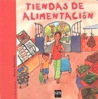 TIENDAS DE ALIMENTACION (PRIMERAS PALABRAS) | 9788434873537 | MARTINEZ, ROCIO | Llibreria La Gralla | Llibreria online de Granollers