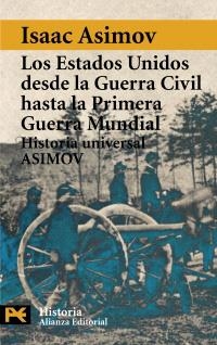 ESTADOS UNIDOS DESDE LA GUERRA CIVIL HASTA LA PRIMERA GM | 9788420637846 | ASIMOV, ISAAC | Llibreria La Gralla | Llibreria online de Granollers