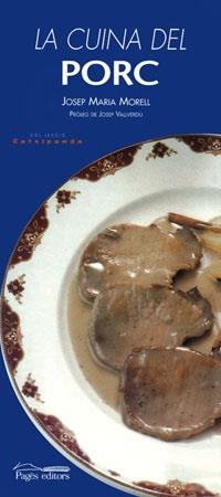 CUINA DEL PORC, LA (CATXIPANDA 5) | 9788479357528 | MORELL, JOSEP MARIA | Llibreria La Gralla | Librería online de Granollers