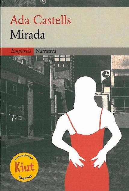 MIRADA (NARRATIVA 155) | 9788475967790 | CASTELLS, ADA | Llibreria La Gralla | Llibreria online de Granollers