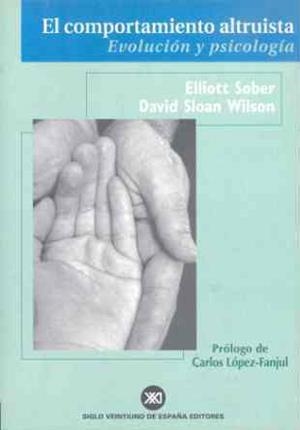 COMPORTAMIENTO ALTRUISTA, EL | 9788432310492 | SOBER, ELLIOT; WILSON, DAVID SLOAN | Llibreria La Gralla | Librería online de Granollers