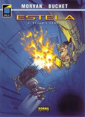 FUEGO Y CENIZAS (ESTELA 1) (PANDORA 89) | 9788484312697 | MORVAN; BUCHET | Llibreria La Gralla | Llibreria online de Granollers