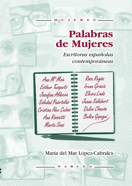 PALABRAS DE MUJERES ESCRITORAS ESPAÑOLAS CONTEMPORANEAS | 9788427713338 | LOPEZ CABRALES, MARIA DEL MAR | Llibreria La Gralla | Llibreria online de Granollers