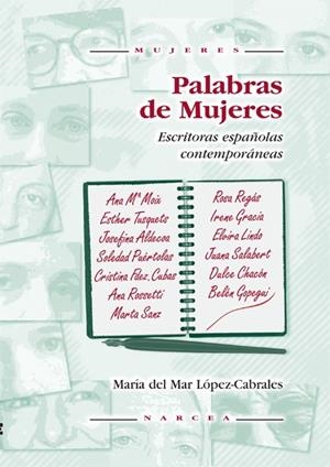 PALABRAS DE MUJERES ESCRITORAS ESPAÑOLAS CONTEMPORANEAS | 9788427713338 | LOPEZ CABRALES, MARIA DEL MAR | Llibreria La Gralla | Librería online de Granollers