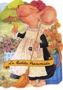 RATITA PRESUMIDA (TROQUELADOS) | 9788478641857 | RUIZ ABELLO, MARGARITA | Llibreria La Gralla | Llibreria online de Granollers