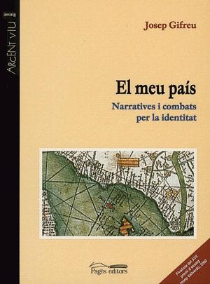 MEU PAIS, EL (ARGENT VIU 47) | 9788479357801 | GIFREU, JOSEP | Llibreria La Gralla | Llibreria online de Granollers