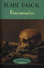 PENSAMIENTOS (PASCAL) (CLUB DIOGENES 156) | 9788477023364 | PASCAL, BLAISE | Llibreria La Gralla | Llibreria online de Granollers