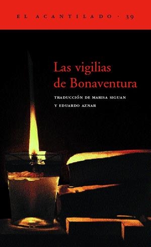 VIGILIAS DE BONAVENTURA, LAS (EL ACANTILADO 39) | 9788495359315 | ANONIM | Llibreria La Gralla | Llibreria online de Granollers
