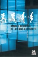 MANUAL DE METODOLOGIA DEL ENTRENAMIENTO DEPORTIVO | 9788480195195 | MARTIN, DIETRICH; CARL, KLAUS; LEHNERTZ, KLAUS | Llibreria La Gralla | Librería online de Granollers
