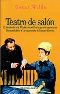 TEATRO DE SALON (BIBLIOTECA DE OSCAR WILDE 6) | 9788470308437 | WILDE, OSCAR | Llibreria La Gralla | Librería online de Granollers