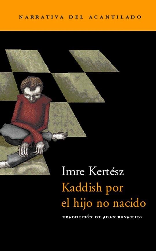 KADDISH POR EL HIJO NO NACIDO  N-5 | 9788495359377 | KERTESZ, IMRE | Llibreria La Gralla | Librería online de Granollers