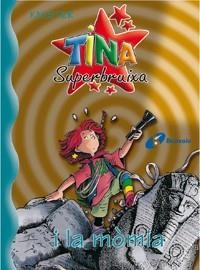 TINA SUPERBRUIXA I LA MOMIA (TINA 7) | 9788483043691 | KNISTER | Llibreria La Gralla | Librería online de Granollers