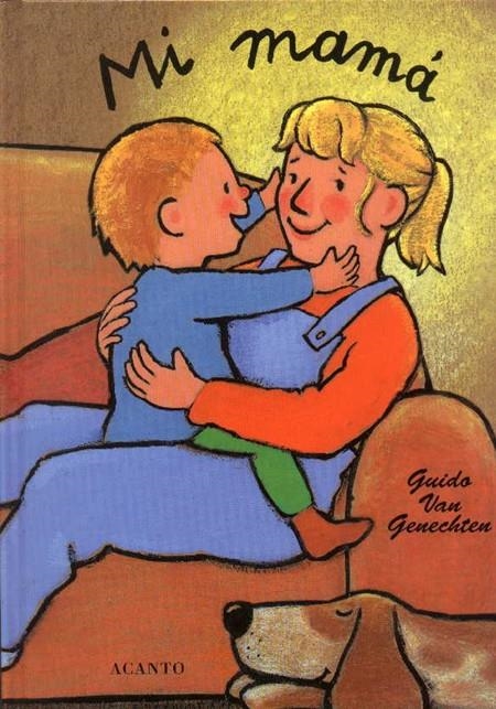 MI MAMA | 9788495376169 | VAN GENECHTEN, GUIDO | Llibreria La Gralla | Llibreria online de Granollers