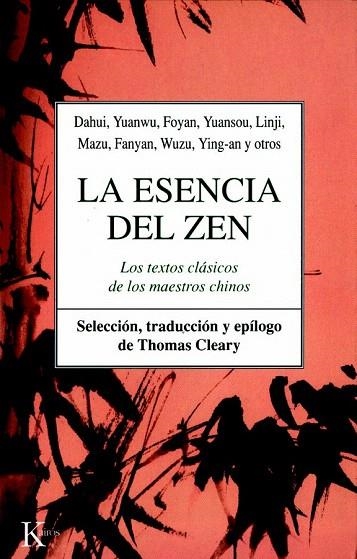 ESENCIA DEL ZEN, LA (CLASICOS KAIROS) | 9788472452329 | CLEARY, THOMAS (SEL) | Llibreria La Gralla | Librería online de Granollers