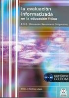 EVALUACION INFORMATIZADA EN LA EDUCACION FISICA E.S.O. (CD) | 9788480195119 | MARTINEZ LOPEZ, EMILIO J. | Llibreria La Gralla | Librería online de Granollers