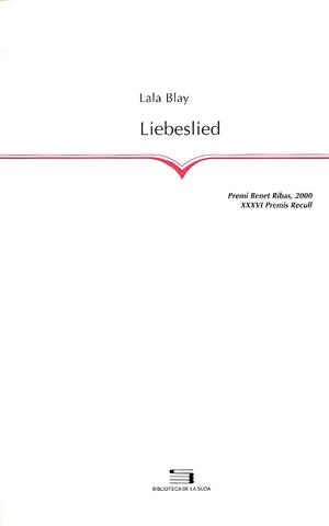 LIEBESLIED (BIBLIOTECA DE LA SUDA 49) | 9788479357795 | BLAY, LALA | Llibreria La Gralla | Llibreria online de Granollers