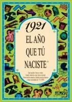 1921 EL AÑO QUE TU NACISTE | 9788488907585 | COLLADO BASCOMPTE, ROSA | Llibreria La Gralla | Llibreria online de Granollers