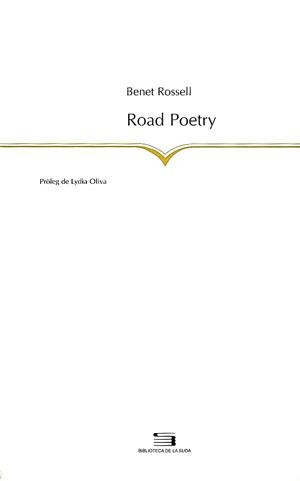 ROAD POETRY (BIBLIOTECA DE LA SUDA 50) | 9788479357870 | ROSSELL, BENET | Llibreria La Gralla | Librería online de Granollers