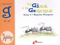 GINA I LA GEMMA, LA (ZOO DE LES LLETRES G) | 9788483041918 | DOUMERC, BEATRIZ | Llibreria La Gralla | Librería online de Granollers