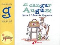 CANGUR AUGUST, EL (ZOO DE LES LLETRES G) | 9788483041925 | DOUMERC, BEATRIZ | Llibreria La Gralla | Librería online de Granollers