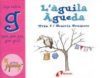 AGUILA AGUEDA, L' (ZOO DE LES LLETRES G) | 9788483041932 | DOUMERC, BEATRIZ | Llibreria La Gralla | Llibreria online de Granollers