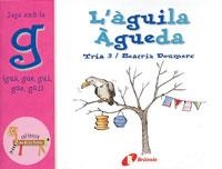 AGUILA AGUEDA, L' (ZOO DE LES LLETRES G) | 9788483041932 | DOUMERC, BEATRIZ | Llibreria La Gralla | Librería online de Granollers