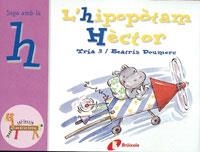 HIPOPOTAM HECTOR, L' (ZOO DE LES LLETRES H) | 9788483041949 | DOUMERC, BEATRIZ | Llibreria La Gralla | Librería online de Granollers